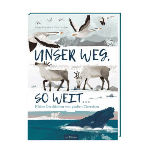 Kinderbuch Unser Weg, so weit ...