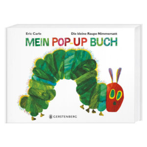 Die kleine Raupe Nimmersatt - Mein Pop-up Buch